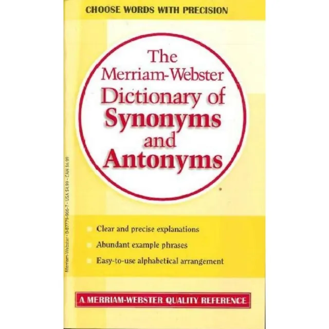 The Merriam－Webster”s Dictionary of Synonyms and Antonyms | 拾書所