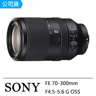 【SONY 索尼】FE 70-300mm F4.5-5.6 G OSS(公司貨 SEL70300G)