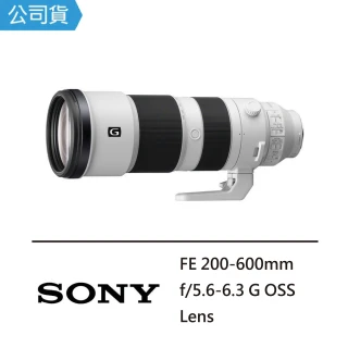 【SONY 索尼】FE 200-600mm F5.6-6.3 G OSS 超望遠變焦鏡(公司貨)