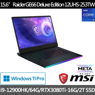 【MSI 微星】Raider GE66 12UHS-253TW 15.6吋電競筆電(i9-12900HK/64G/2T SSD/RTX3080Ti-16G/Win11P)