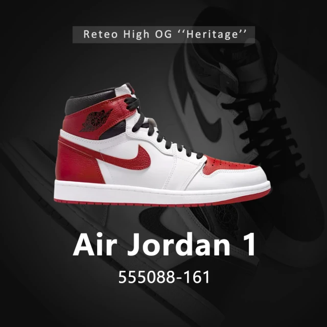 NIKE 耐吉【NIKE 耐吉】休閒鞋 Jordan 1 Retro High OG Heritage 籃球 運動 高筒 白紅黑 男鞋(555088-161)