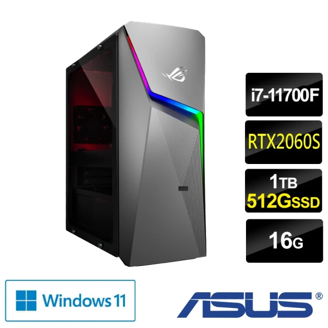 【ASUS 華碩】G10CE 獨顯飆速電競電腦(i7-11700F/16G/1TB HDD+512G SSD/GeForce RTX2060S 8G/WIN11)