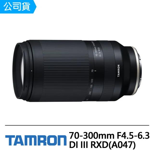 Tamron 70-300mm F4.5-6.3 DI III RXD(公司貨A047)