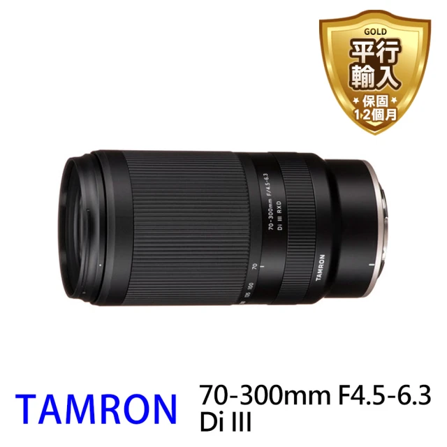 Tamron【Tamron】70-300mm F4.5-6.3 Di III 望遠鏡頭 A047(平行輸入_For Nikon Z)