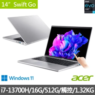 【Acer 宏碁】14吋i7 13代 觸控輕薄效能筆電 (Swift Go/EVO/i7-13700H/16G/512G SSD/W11/SFG14-71T-70D9)