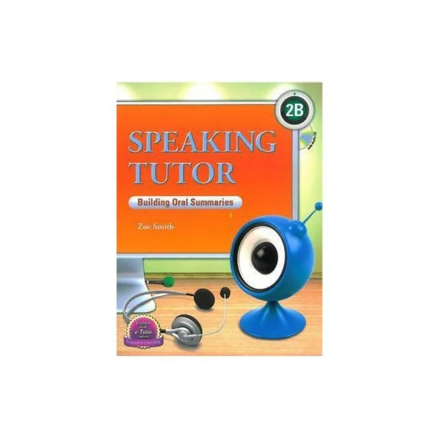 Speaking Tutor 2B （with CD）