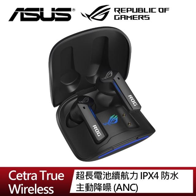 【ASUS 華碩】ROG Cetra True Wireless 真無線電競耳機