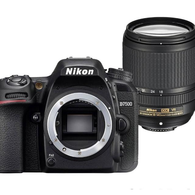 【Nikon 尼康】D7500 BODY單機身+18-140mm VR 單鏡組(平行輸入-)