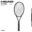 【HEAD】ATTITUDE ELITE 網球拍 234743 234753(送一筒網球)