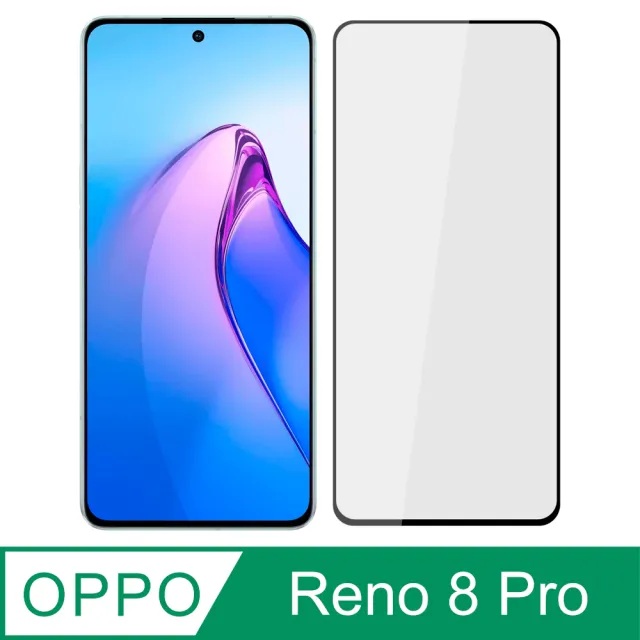 【Ayss】OPPO Reno 8 Pro 5G/6.7吋 超好貼滿版鋼化玻璃保護貼(滿膠平面滿版/9H/疏水疏油-黑)
