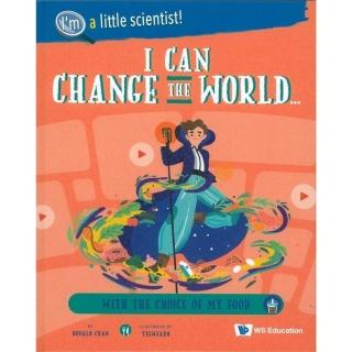I Can Change the World... with the Choice of My Food（精裝）