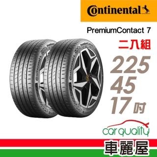 【Continental 馬牌】輪胎馬牌 PC7-2254517吋 94Y 兩入組 225/45/17(車麗屋)