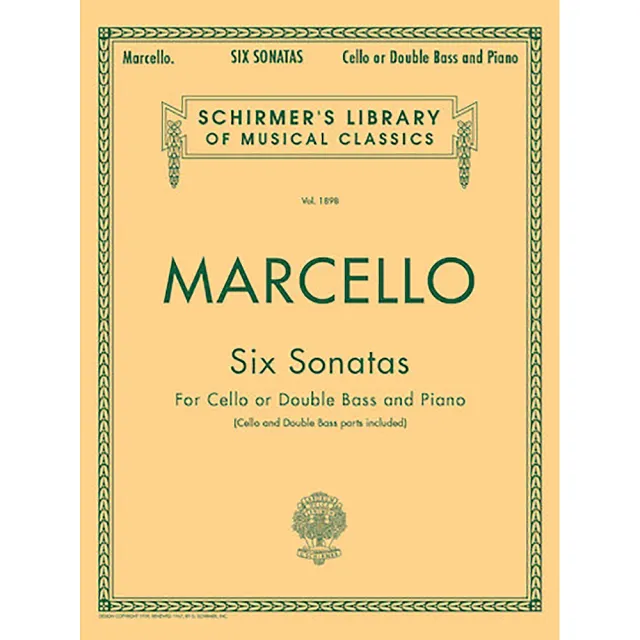 【Kaiyi Music 凱翊音樂】馬切羅：大提琴與低音大提琴六首奏鳴曲 Marcello 6 Sonatas(Schirmer Vol. 1898) | 拾書所
