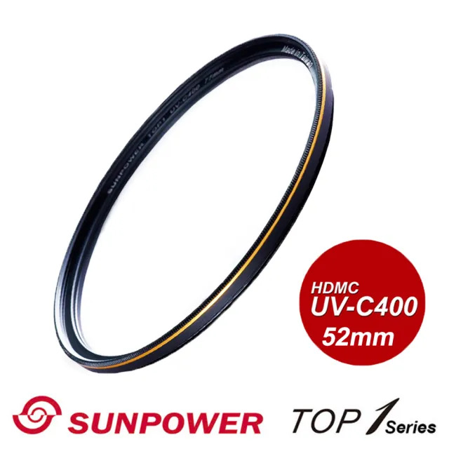 【SUNPOWER】TOP1 UV-C400 Filter 專業保護濾鏡/52mm