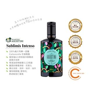 【Chic Taste 曼時】Agostini Sublimis Intenso(莊園生飲等級得獎特級初榨橄欖果油 250ml)