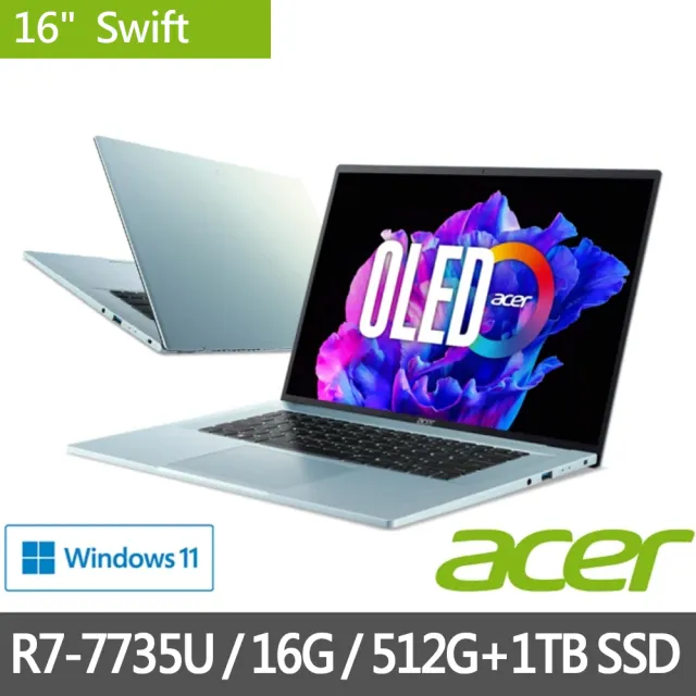 Acer 宏碁】16吋OLED輕薄特仕筆電(Swift Edge/SFE16-42-R260/R7-7735U