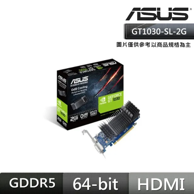 ASUS GT1030-SL-2G-BRK-