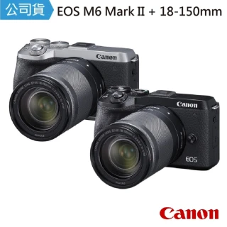 【Canon】EOS M6 Mark II EF-M 18-150mm IS STM 單鏡組(公司貨)