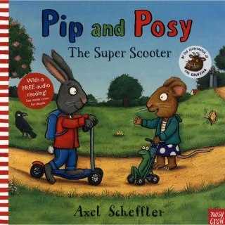 Super Scotter／Pip And Posy