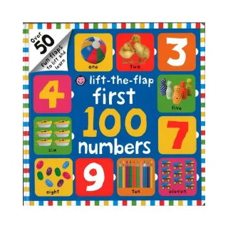 【麥克兒童外文】First 100 Numbers Lift-the-Flap： Over 50 Fun Flaps to Lift and Learn
