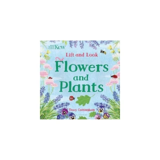 【麥克兒童外文】Flowers And Plants／Lift And Look