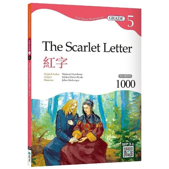 紅字 The Scarlet Letter【Grade 5經典文學讀本】二版（25K+寂天雲隨身聽APP）