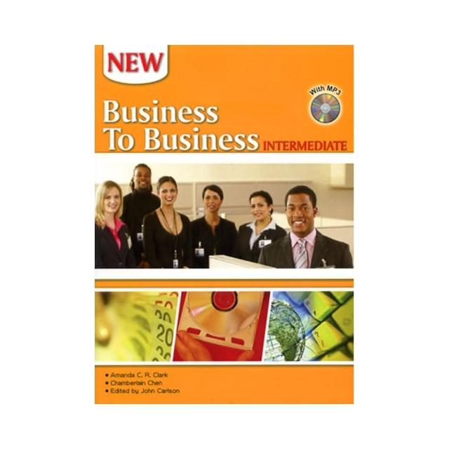 New Business to Business （Intermediate）（with MP3） | 拾書所