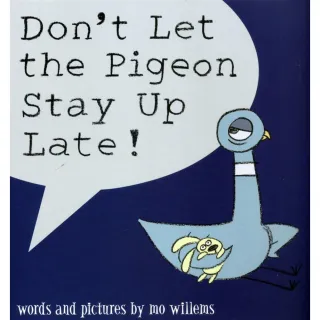 【麥克兒童外文】Dont Let Pigeon Stay Up Late