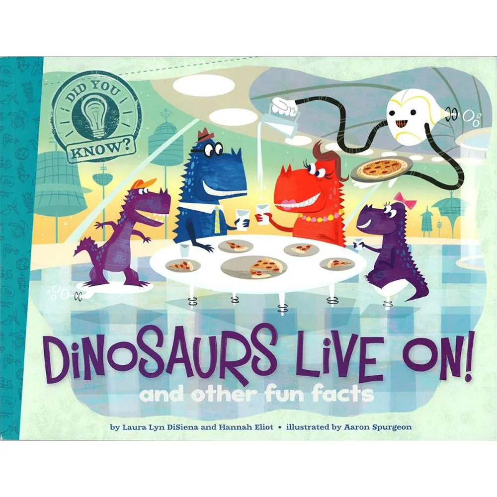 【麥克兒童外文】Dinosaurs Live On／Did You Know