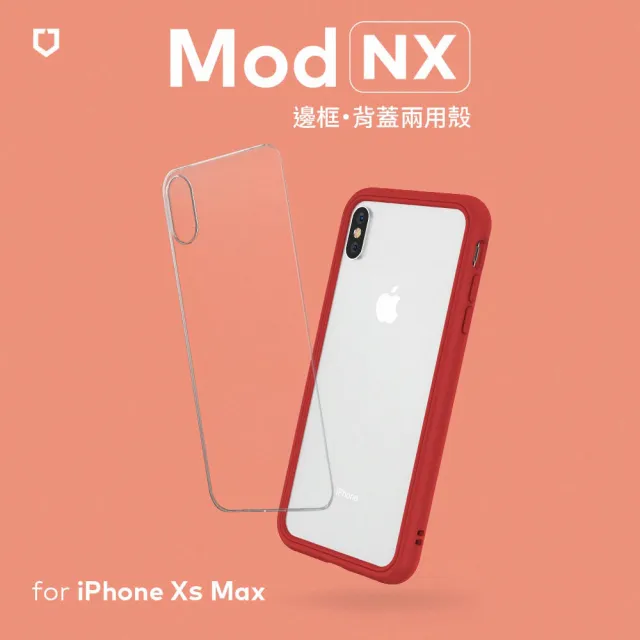 【RHINOSHIELD 犀牛盾】iPhone XS Max 6.5吋 Mod NX 邊框背蓋兩用手機殼(獨家耐衝擊材料 原廠出貨)