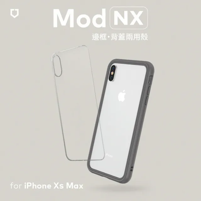 【RHINOSHIELD 犀牛盾】iPhone XS Max 6.5吋 Mod NX 邊框背蓋兩用手機殼(獨家耐衝擊材料 原廠出貨)