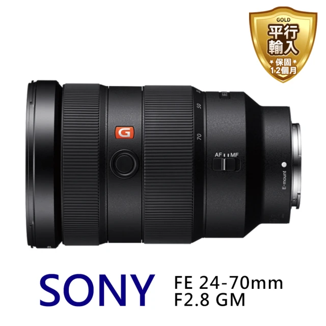 【SONY 索尼】FE 24-70mm F2.8 GM 標準變焦鏡頭(平行輸入)