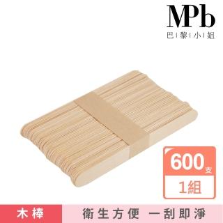 【MPB巴黎小姐】熱蠟除毛大木棒超值組100支x6入(原木 專用耗材 蜜蠟 私密處 雷射 電動刀儀 母親節禮物)