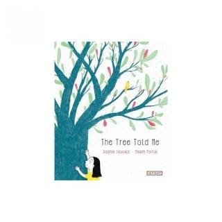 The Tree Told Me
