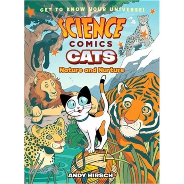 Cats：Nature and Nurture （Science Comics）