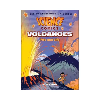 Volcanoes：Fire and Life （Science Comics）