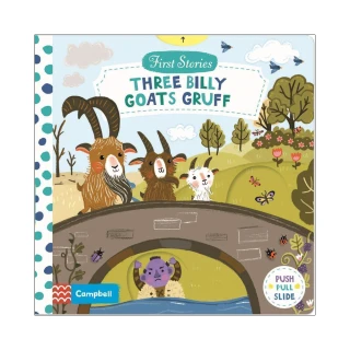 Three Billy Goats Gruff （First Stories）（硬頁推拉書）