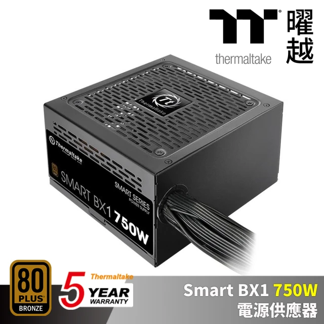 【Thermaltake 曜越】曜越 Smart BX1 750W 銅牌 五年保 電源供應器(PS-SPD-0750NNFABT-1)