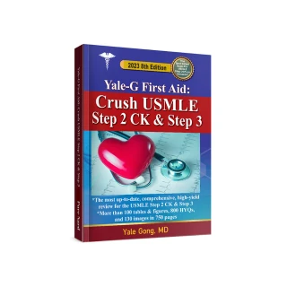 Yale-G First Aid: Crush USMLE Step 2 CK and Step 3