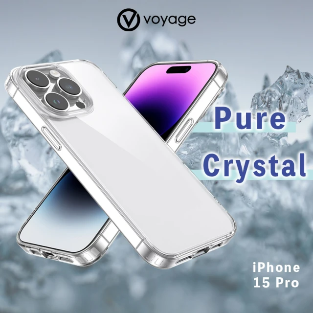 VOYAGE iPhone 15 Pro 6.1 抗摔防刮保護殼-Pure Crystal 純粹(環保塑料 兩年抗黃保證)