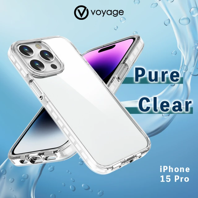 VOYAGE iPhone 15 Pro 6.1 超軍規防摔保護殼-Pure Clear 純淨(環保塑料 兩年抗黃保證)