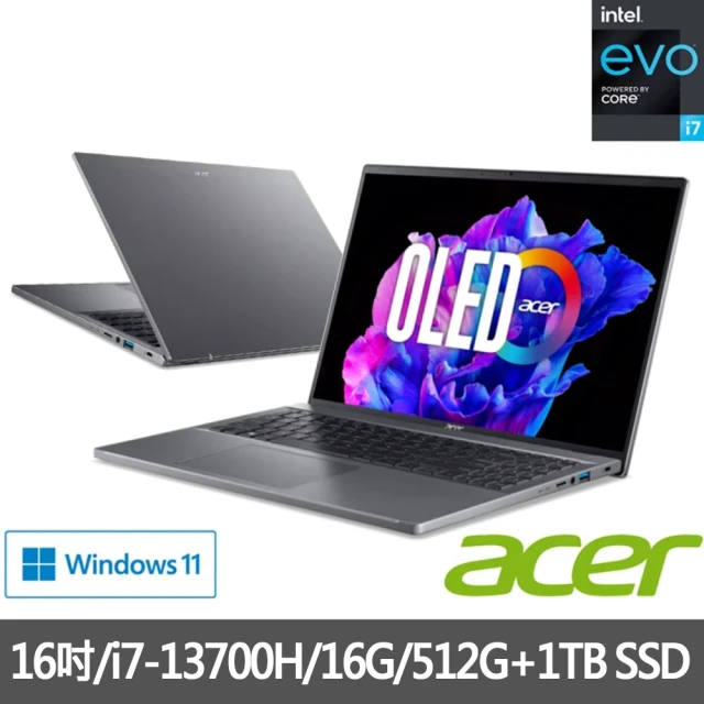 Acer 宏碁 特仕版 16吋OLED輕薄筆電(Swift Go/EVO/i7-13700H/16G/512G+1TB SSD/W11/SFG16-71-71EZ)