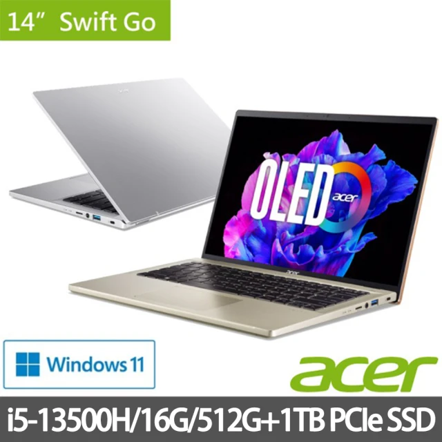 Acer 宏碁 14吋13代i5 OLED輕薄特仕筆電(Swift Go SFG14-71/i5-13500H/16G/512G+1TB SSD/W11/EVO)