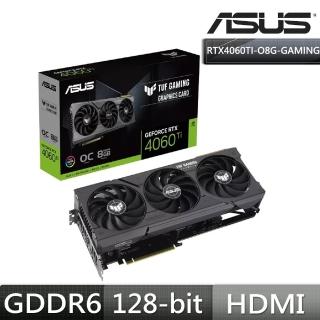 【asus 華碩】tuf gaming geforce rtx 4060 ti 8gb gddr6 oc超頻版 顯示卡