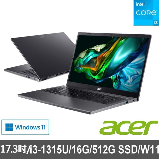 【Acer 宏碁】17.3吋i3效能筆電(Aspire 5/A517-58M-393F/i3-1315U/16G/512G SSD/W11)