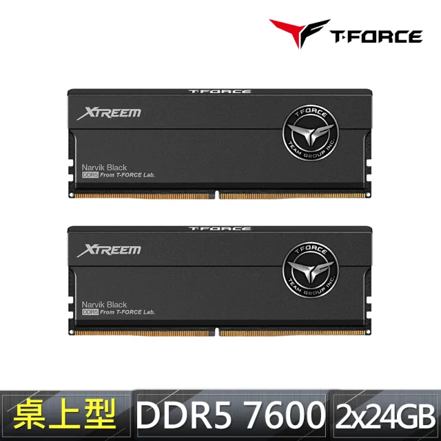 【Team 十銓】T-FORCE XTREEM  DDR5-7600 48GB 24Gx2 CL36桌上型超頻記憶體(DDDR5 幻境 7600 24GBx2)