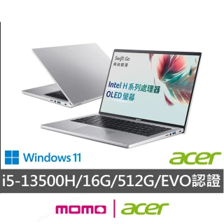 【Acer 宏碁】14吋i5輕薄效能OLED筆電(Swift Go/EVO/SFG14-71/i5-13500H/16G/512G/W11)