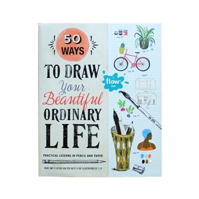 【Workman Publishing】50 Ways to Draw Your Beautiful Ordinary Life