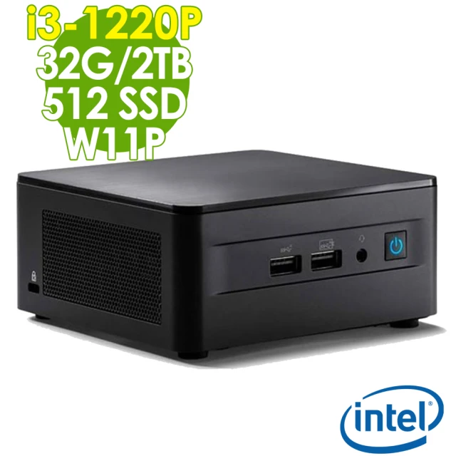 Intel 英特爾 NUC i3十核心 迷你電腦(NUC/i3-1220P/32G/512G SSD+2T HDD/W11P)