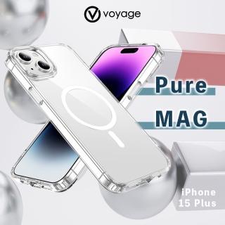 【VOYAGE】iPhone 15 Plus 6.7 抗摔防刮保護殼-Pure MAG-透明(環保塑膠 兩年抗黃保證)